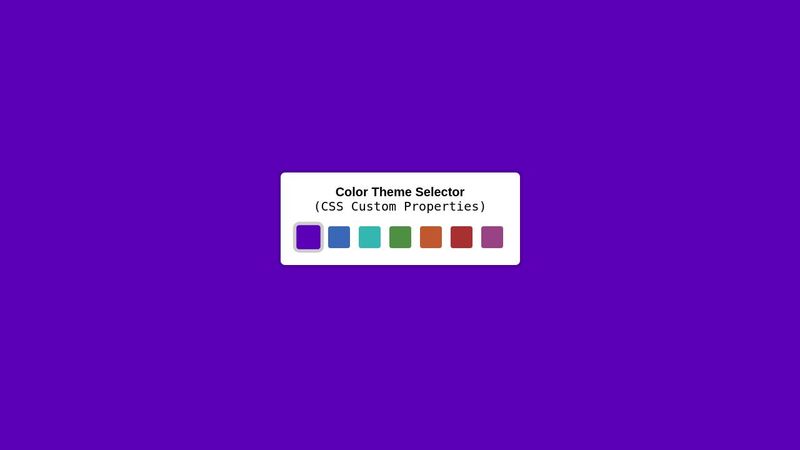 Color Theme Selector: CSS Custom Properties