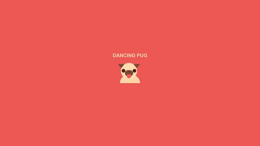 Dancing Pug - Script Codes