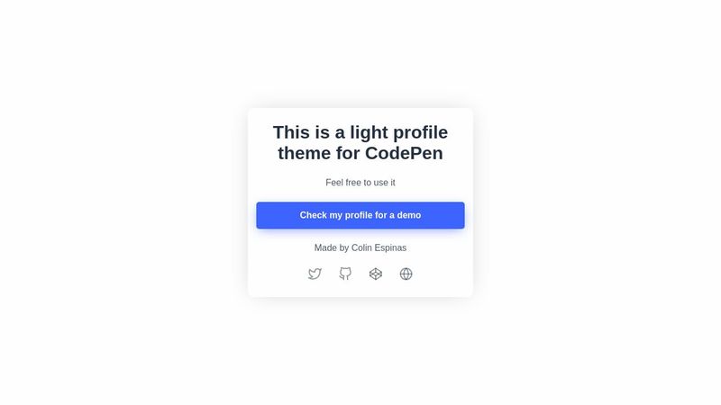 Light CodePen CSS Profile Theme