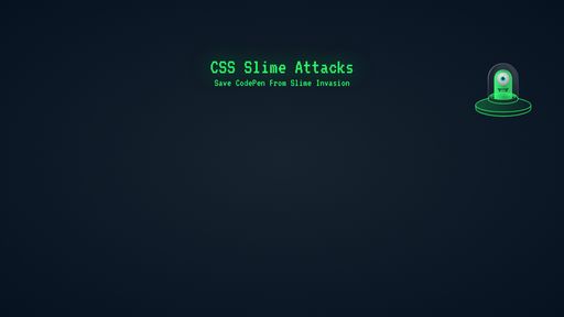 CSS Slime Attack - Script Codes