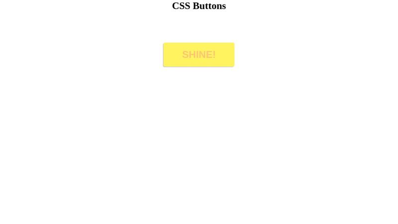 CSS Button Shine Hover Effect CSS Button Shine Hover Effect