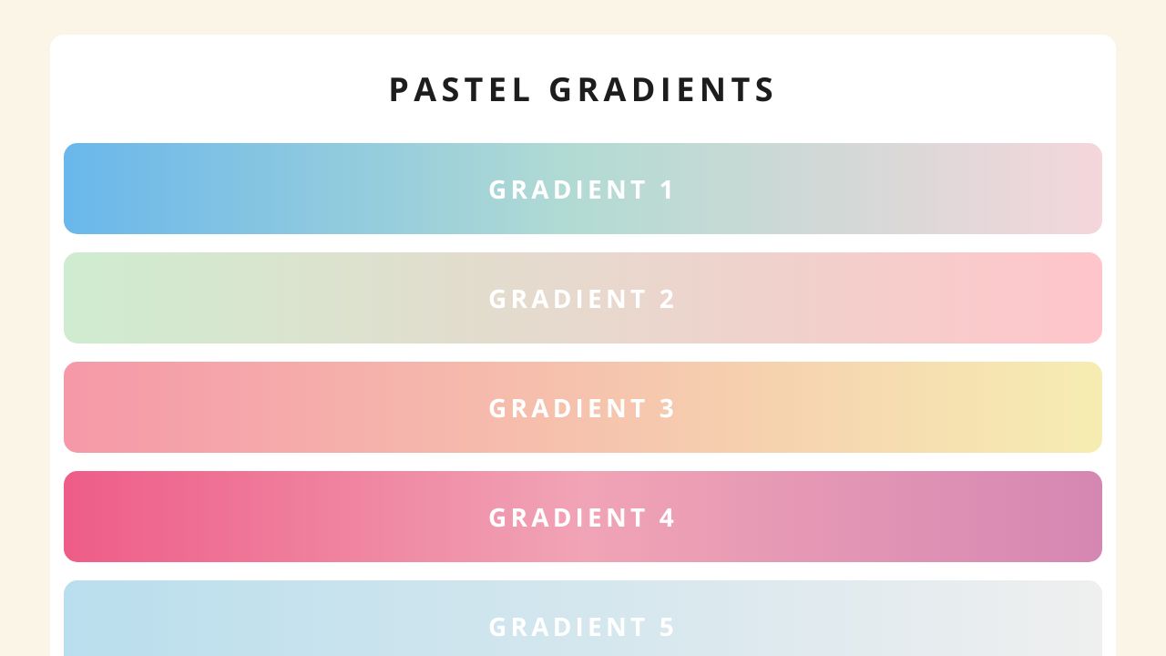 Pastel Gradients: Nếu bạn đang tìm kiếm một phong cách gradient mềm mại và tinh tế, Pastel Gradients chắc chắn sẽ là sự lựa chọn tuyệt vời cho bạn. Với những màu sắc thảm họa và sự kết hợp các sắc thái nhạt, Pastel Gradients sẽ mang đến cho thiết kế của bạn sự ngọt ngào và trang nhã. Hãy cùng khám phá và tận hưởng phong cách gradient độc đáo này!