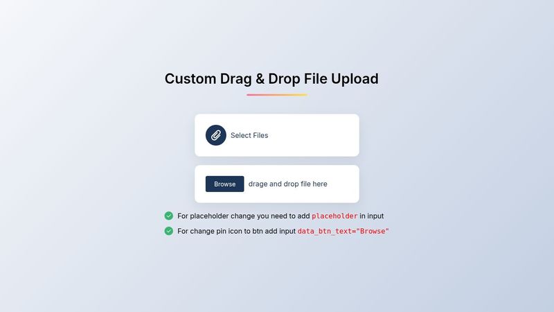 Custom drag and drop files upload with HTML, CSS and jQuery
