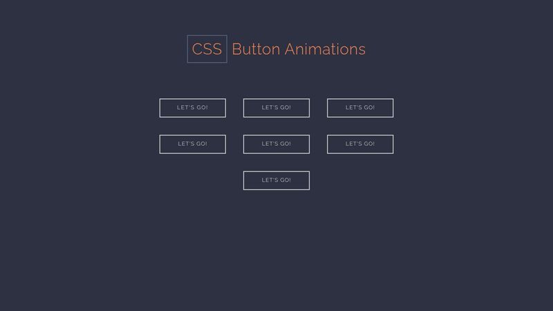 CSS Button Animations CSS Button Animations