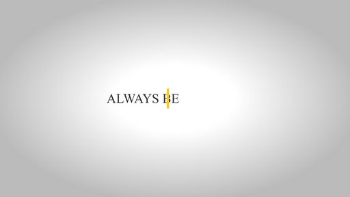 Always be... - Script Codes