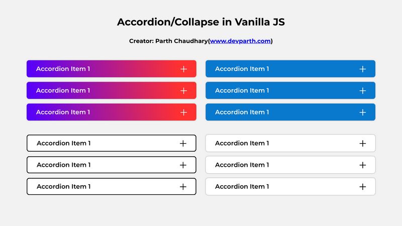 Custom Accordion(Collapse) /JS/Javascript Accordion(Collapse)