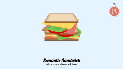 CSS3 Only - Semantic Sandwich - Script Codes