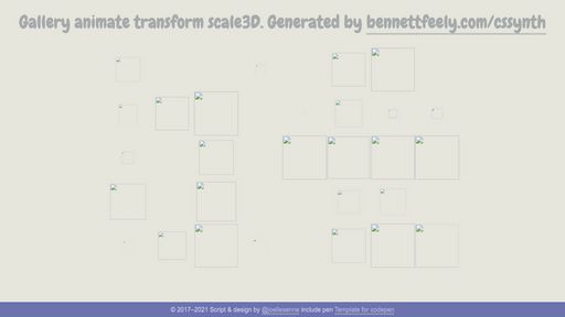 Gallery animate transform scale3D - Script Codes
