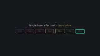 Button hover effects with box-shadow Button hover effects with box-shadow