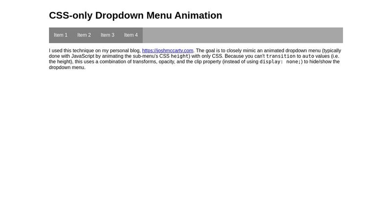 CSS-only Dropdown Menu Animation CSS-only Dropdown Menu Animation