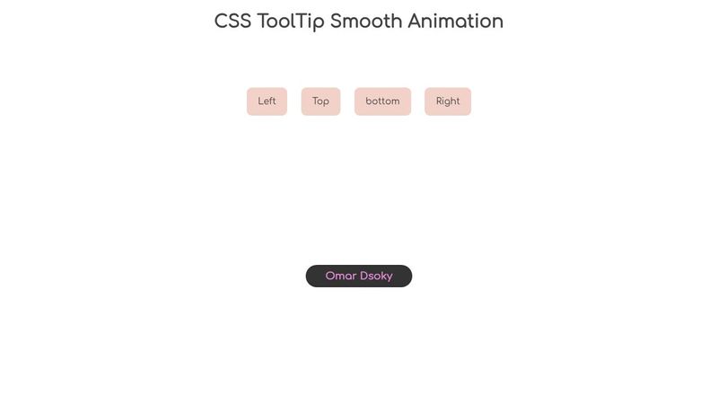 CSS ToolTip Smooth animation CSS ToolTip Smooth animation