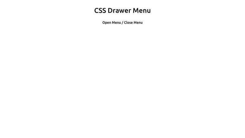 CSS Drawer Menu