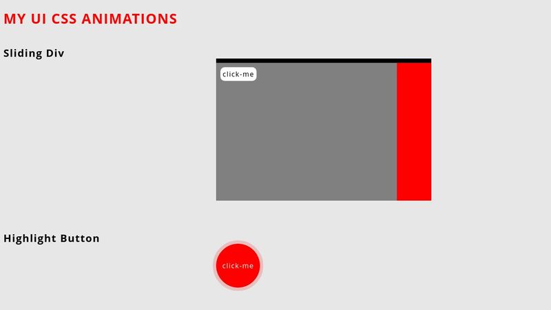 My UI CSS animations My UI CSS animations