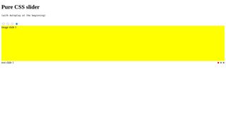 Pure CSS slider with autoplay Pure CSS slider with autoplay