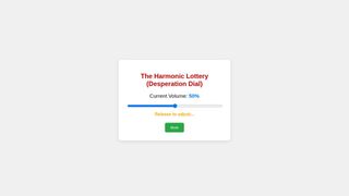 The Harmonic Lottery : Desperation Dial