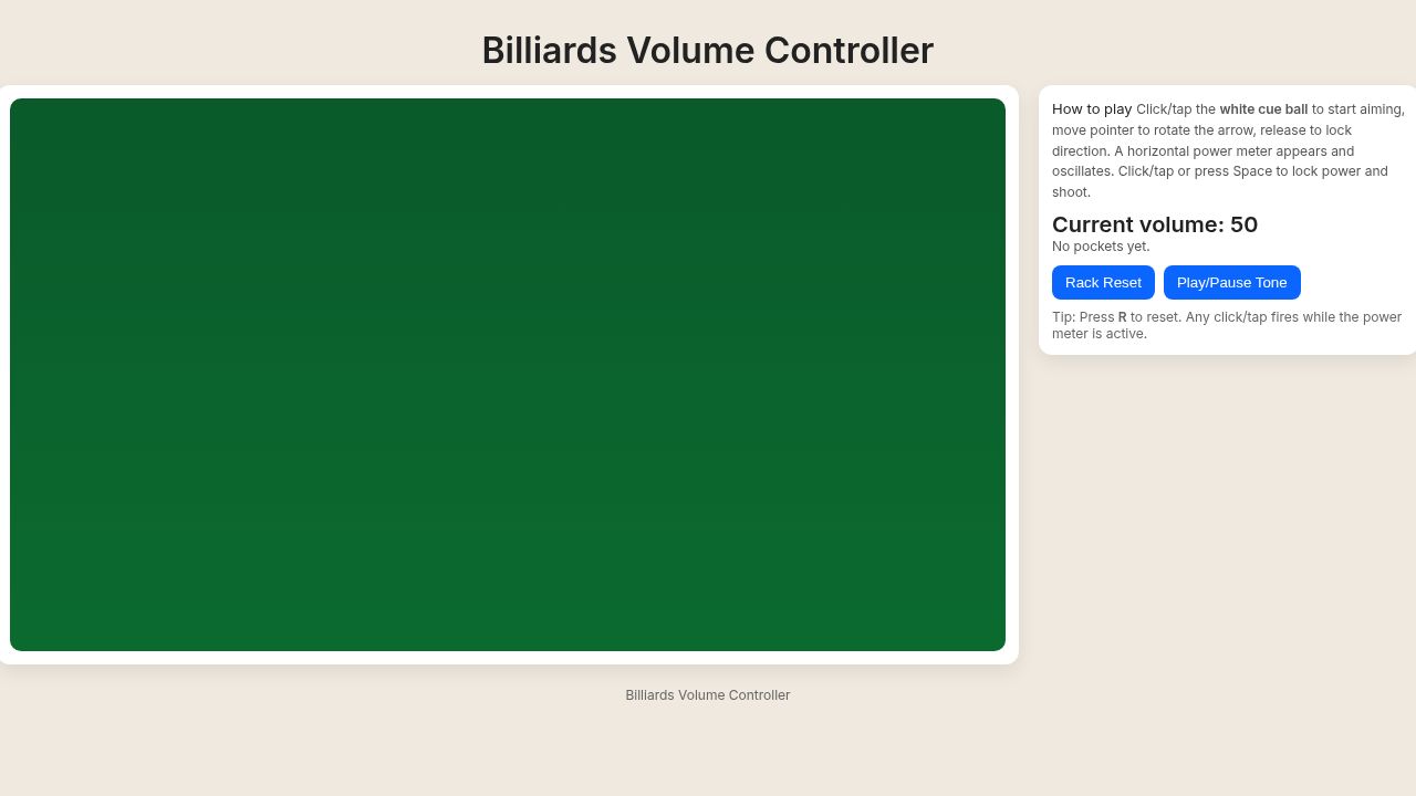 Billiards Volume Controller (I dare you to change it to 10!)