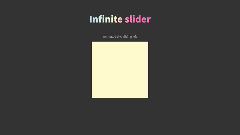 Infinite Slide Left - CSS Animation