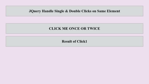 Jquery Extension to Handle Clicks and Double Clicks - Script Codes