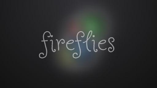 Fireflies - Script Codes
