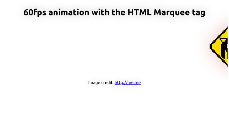 60fps animation with the HTML Marquee tag