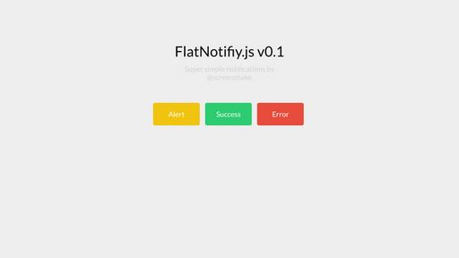 Flat Notifications - FlatNotify.js v0.1 - Script Codes