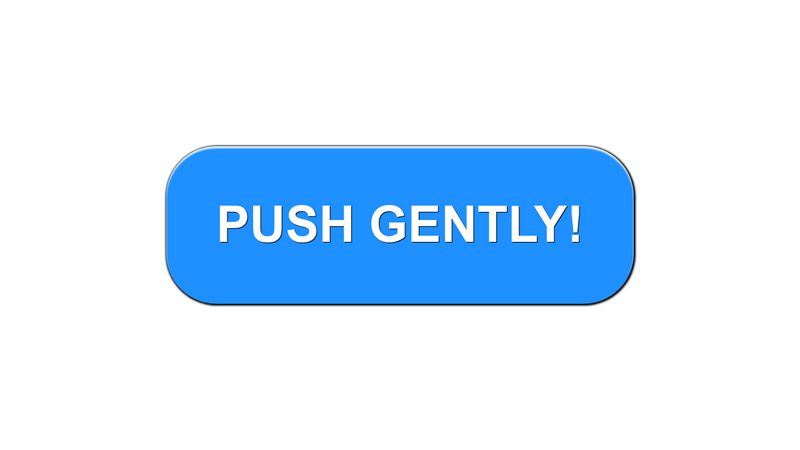 push-gently