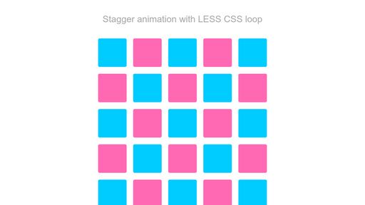 Stagger animation with LESS CSS - Script Codes