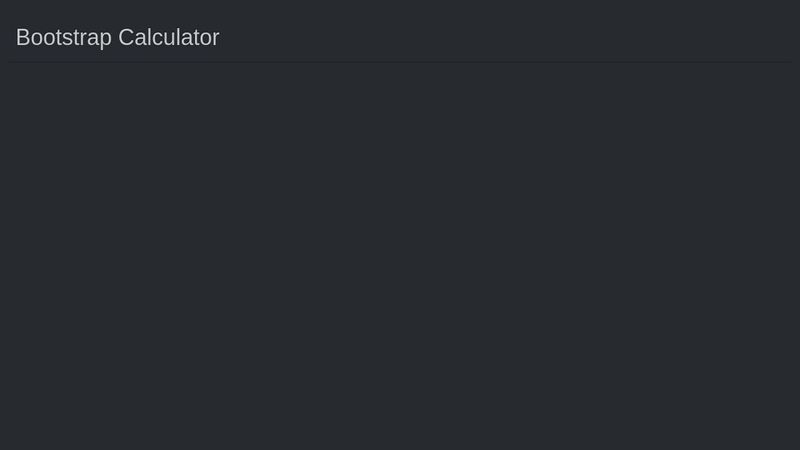 Bootstrap Calculator