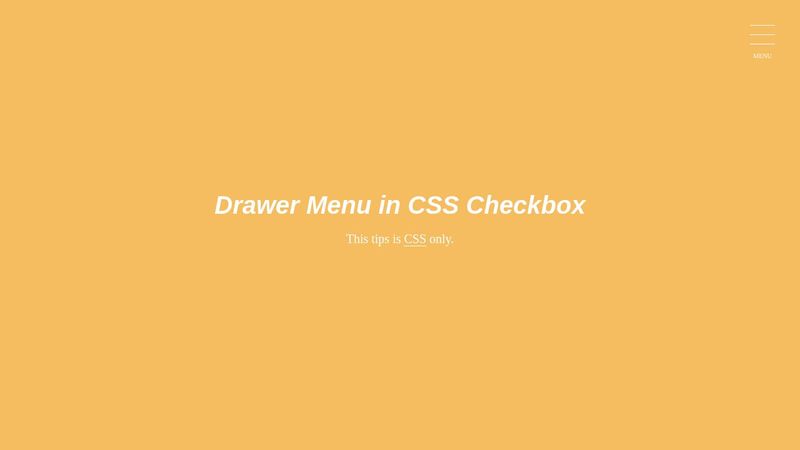 Drawer Menu in CSS Checkbox