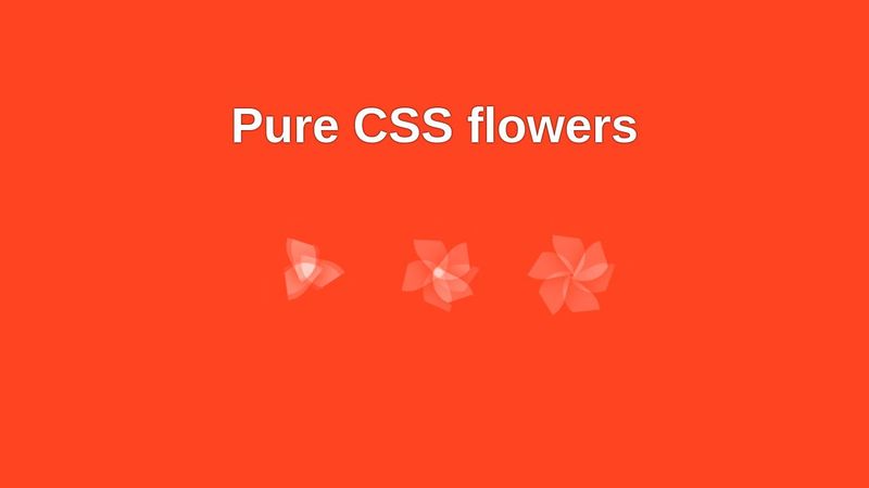Pure CSS Flowers
