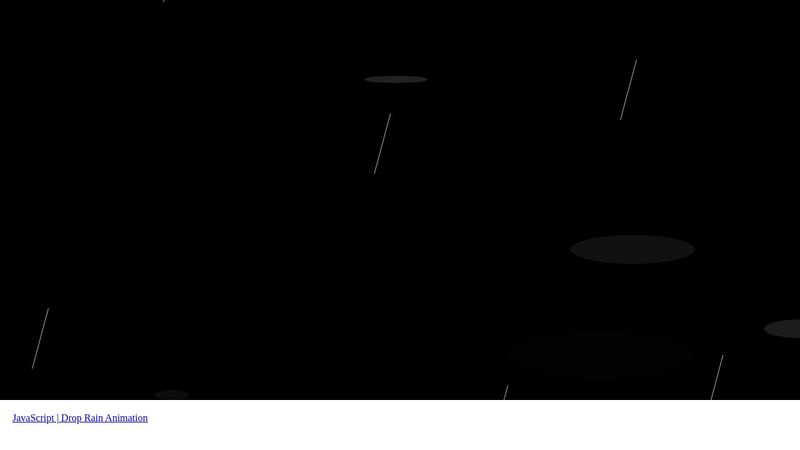 JavaScript | Drop Rain Animation