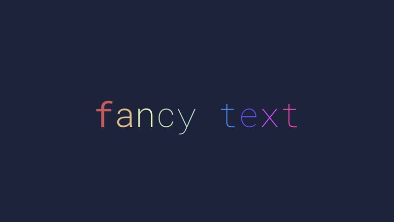 Fancy Text Fancy Text