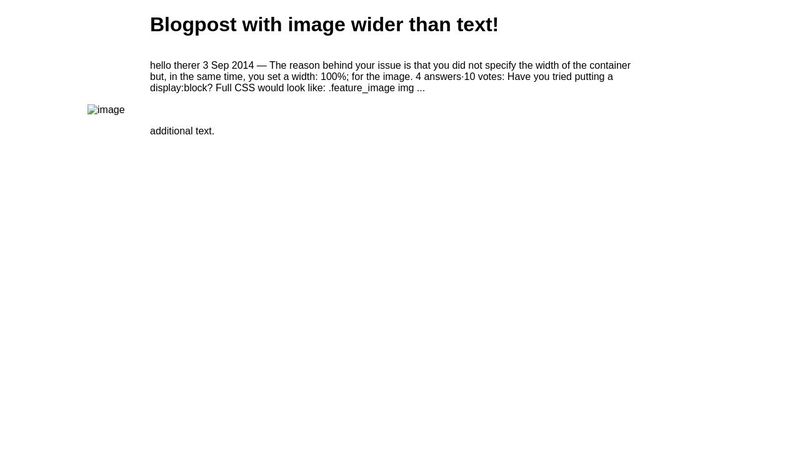 Blogpost with image wider than text