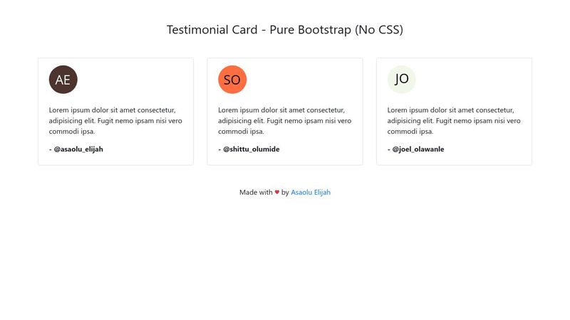 Testimonial Card - Pure Bootstrap (No CSS)