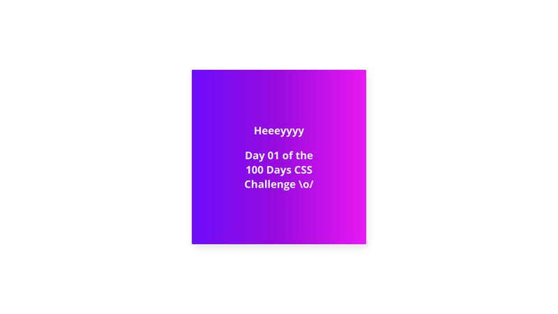 Day 1 - 100 Days CSS Challenge