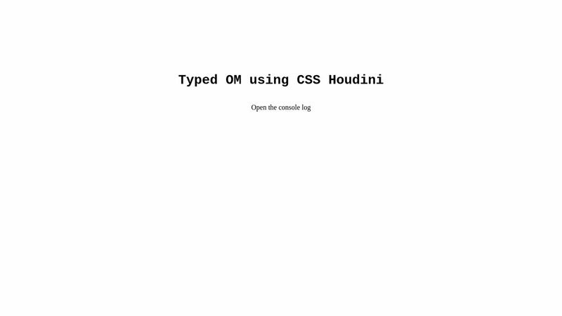 Typed Object Model CSS Houdini