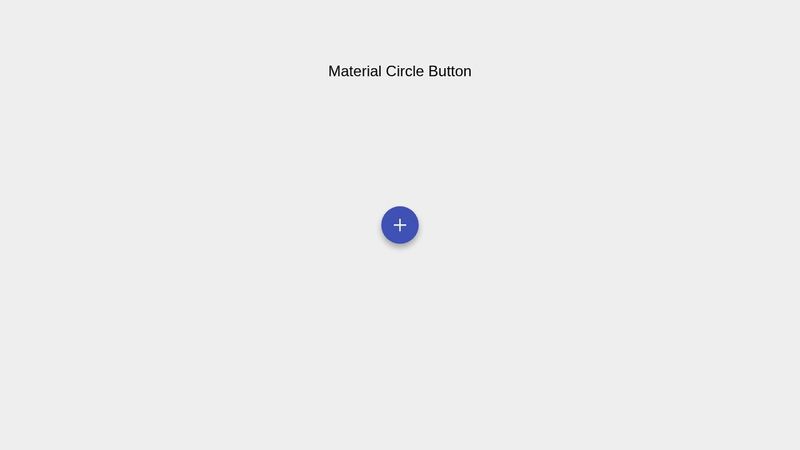 Material circle button (CSS only)