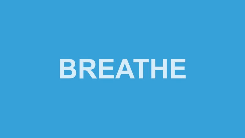 Breathe