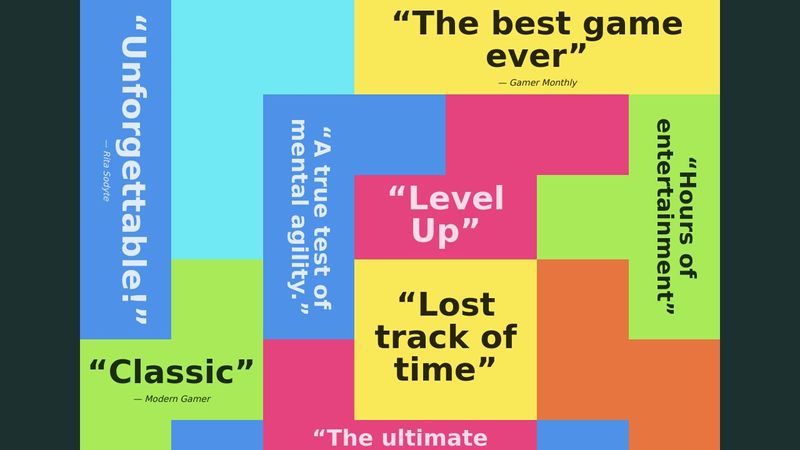 Tetris Testimonial Quotes