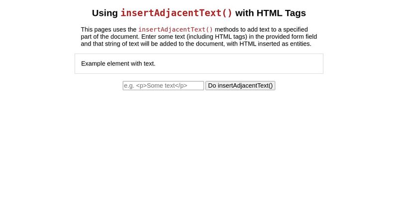 Using insertAdjacentText() with HTML Tags