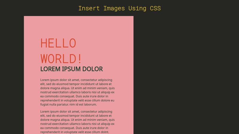 Insert Images Using CSS