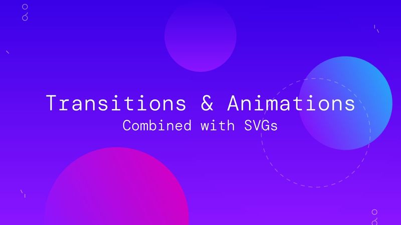 CSS Animations with SVGs