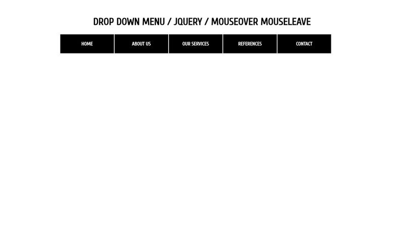 Drop Down Menu
