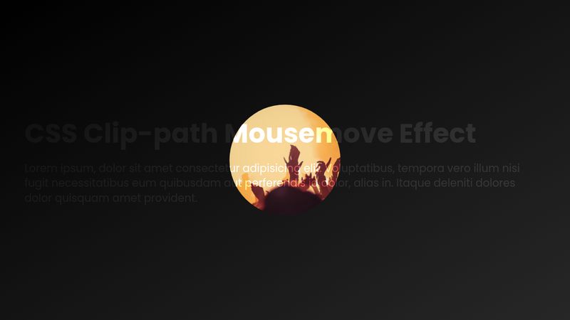 Online Tutorials / CSS Clip-path Mousemove Effects | Html CSS & Javascript