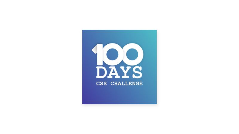 100 Day Css Challenge: #1