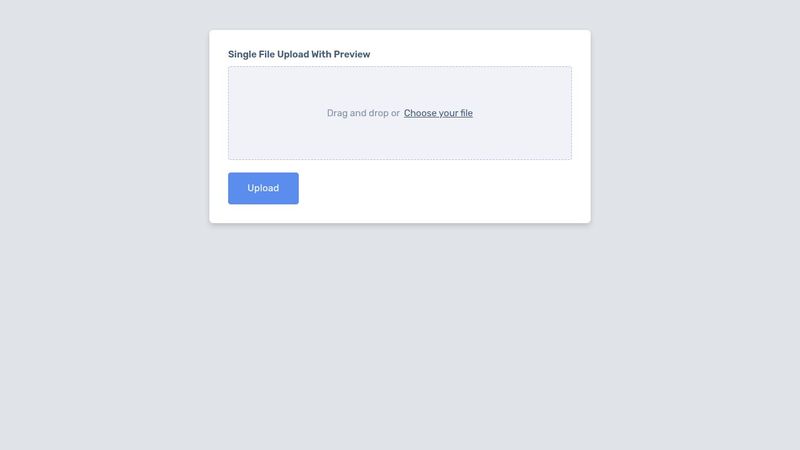 React Single File Upload with Preview