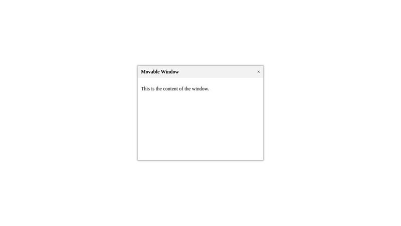 Movable Window - HTML5, CSS3 and JavaScript