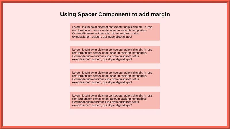 Example of Spacer component