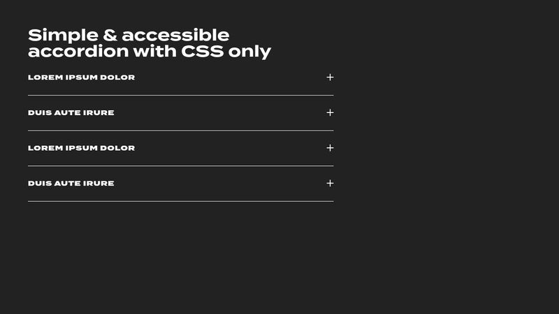 Simple & accessible accordion with CSS only