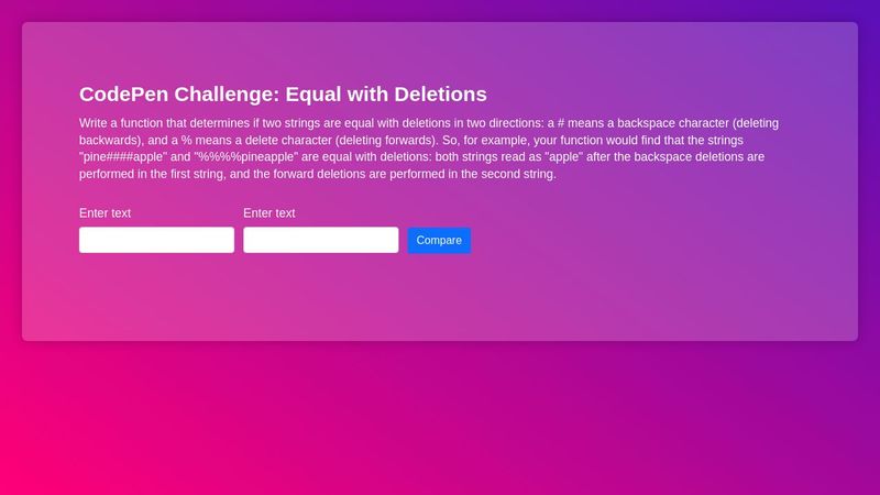 CodePen Challenge: Equal with Deletions